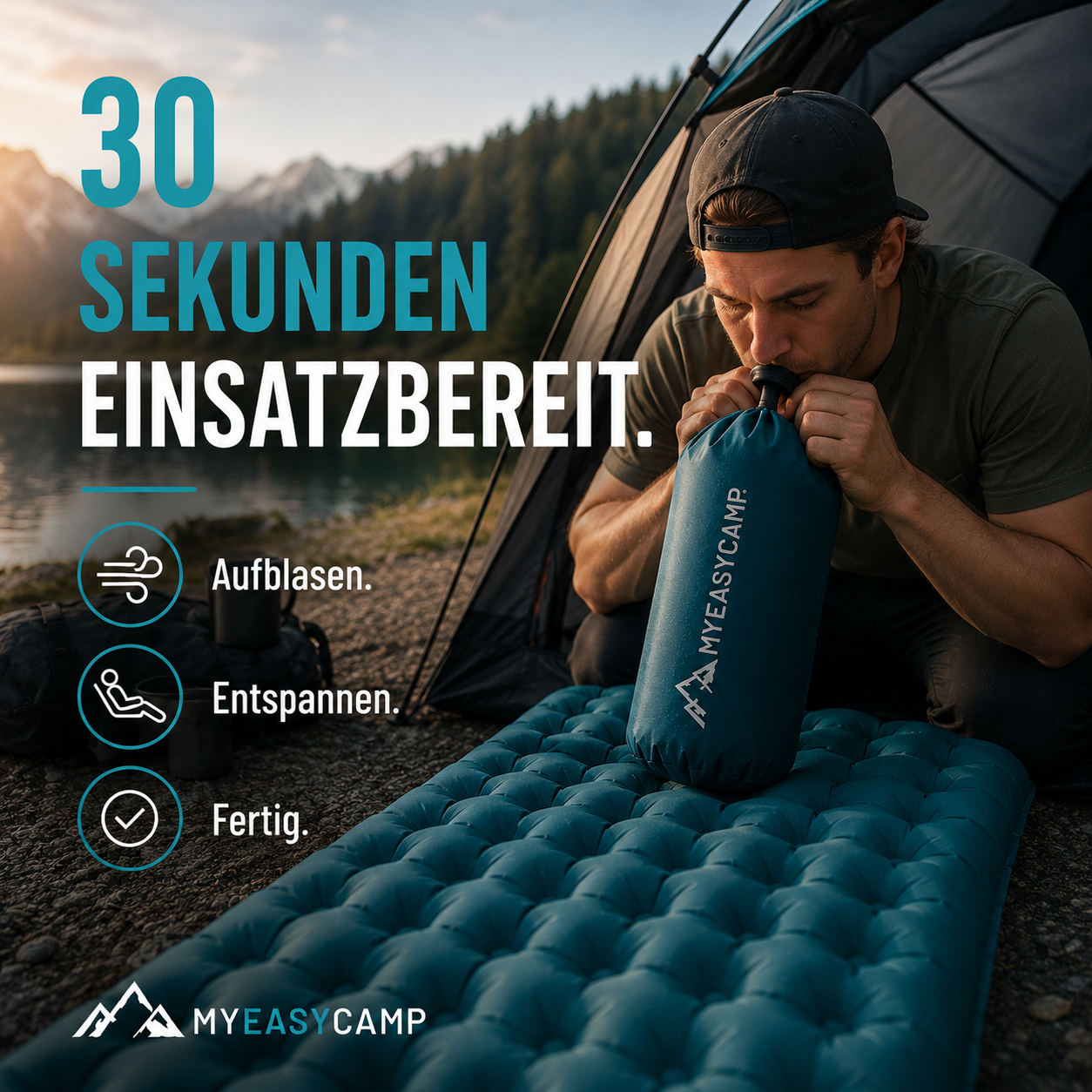 A man inflates a MYEASYCAMP ultraleicht Isomatte beside a lakeside tent at sunset. Text: "30 Sekunden einsatzbereit. Aufblasen. Entspannen. Fertig." with the MYEASYCAMP logo visible.